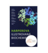 Harperova ilustrovaná biochemie - CZ