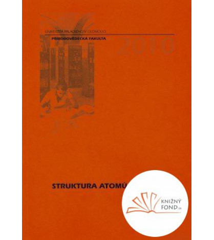 Struktura atomů a molekul - CZ