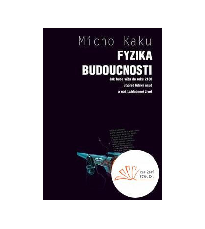 Fyzika budoucnosti - CZ