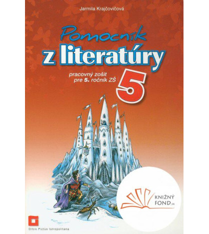 Pomocník z literatúry 5