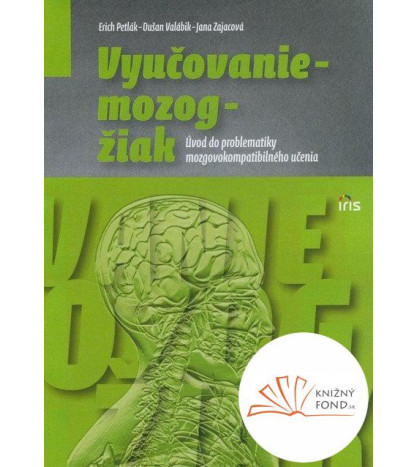 Vyučovanie - mozog - žiak