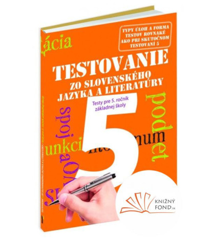 Testovanie 5 zo slovenského jazyka a literatúry