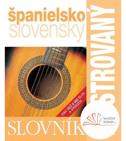 Ilustrovaný slovník španielsko-slovenský