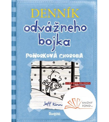 Denník odvážneho bojka 6