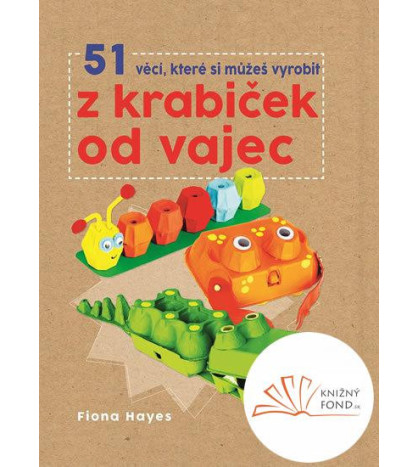 51 věcí, které si můžeš vyrobit z krabiček od vajec