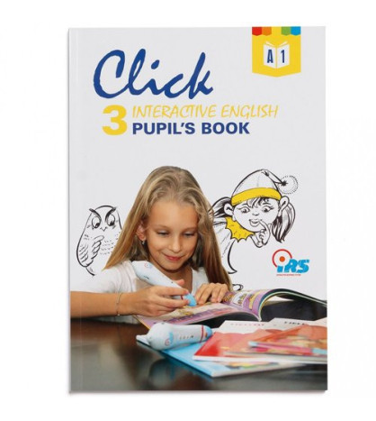 Click 3. Interactive English. Pupil’s book