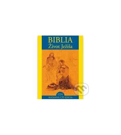 Biblia - Život Ježiša 1 (audiokniha)