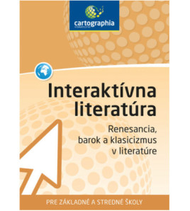 Interaktívna literatúra CD - Renesancia, barok a klasicizmus v literatúre